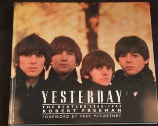 Yesterday: The Beatles 1963-1965 by Robert Freeman