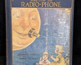 1922 first edition of Man in the Moon Stories Told Over the RadioPhone