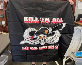 KILL EM ALL LET GOD SORT EM OUT LARGE FLAG!!!! 