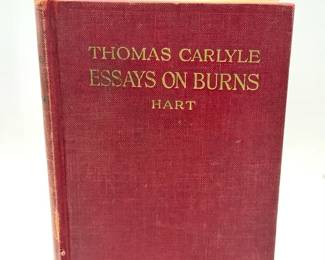 Vintage Hardcover Book Thomas Carlyle's Essays on Burns, edited by Sophie C. Hart (published by