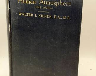 1920 The Human Atmosphere (The Aura) by Walter J. Kilner Occult Paranormal Antique Hardcover Book
