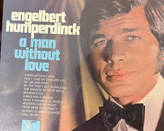 Engelbert Humperdinck "A Man Without Love" Vinyl Record – Vintage LP by Engelbert Humperdinck featuring the hit album *A Man Without Love*. Includes beloved classics such as *A Man Without Love*, *Can't Take My Eyes Off You*, *By the Time I Get to Phoenix*, and more. A wonderful addition for easy listening fans and vintage vinyl collectors. Sold as found; condition not verified.