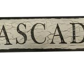 636 - "Cascade" Wooden Sign - 19.25 x 3.25