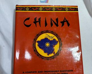 China A Complete and Thoroughly Illustrated Vintage Reference Book