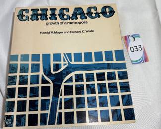 Chicago: Growth of a Metropolis Book $4.00