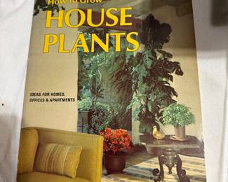 How to Grow House Plants Sunset Gardening Reference Book