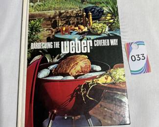 Barbecuing the Weber Covered Way by Carol D. Brent $3.00