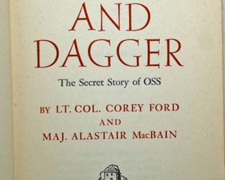 1ST PRTG Cloak & Dagger Secret Story of OSS Corey Ford Alastair MacBain WWII CIA