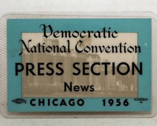 1956 DEMOCRATIC NATIONAL CONVENTION PRES SECTION PASS