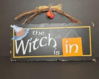 The Witch Is In Halloween Wall Sign