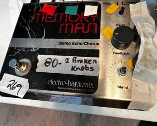 #269 Electroharmonix Stero Memory Man (has two broken knobs included) $80.00