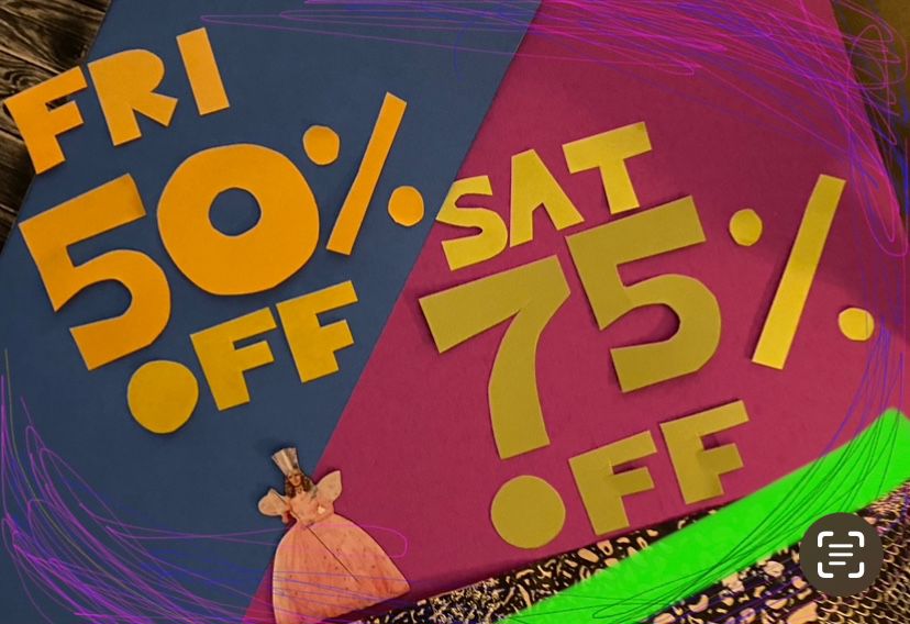 1st day 50% off/2nd day 75% off