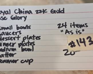 #143 Royal China 22K Gold Rose Glory 24 items (as-is) $20.00