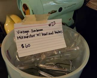 #23 Vintage Sunbeam Mixmaster w/bowl and beaters $60.00