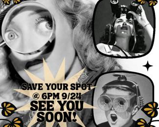 Save your Spot 6PM 9/24 ~ See you soon!