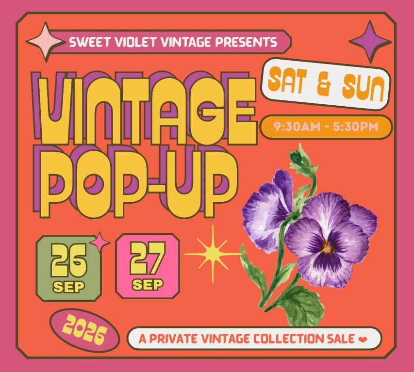 Sweet Violet Vintage Private Vintage Collection Sale • September 26 & 27 • 9:30AM–5:30PM • Eugene, Oregon.