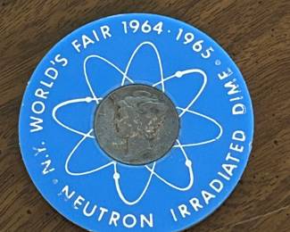 New York Worlds Fair Neutron Irradiated Dime