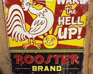 Rooster Brand Coffee "Wake the Hell Up!" Tin Sign