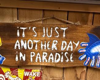 Just Another Day in Paradise Hand-Painted Wooden Fish Sign