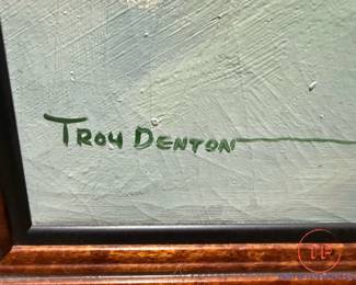 Original Oil on Canvas Signed by Troy Denton
