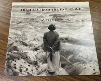 1989 Tamarra Kaida "Tremors from the Faultline" Photography Book β 1st Ed.