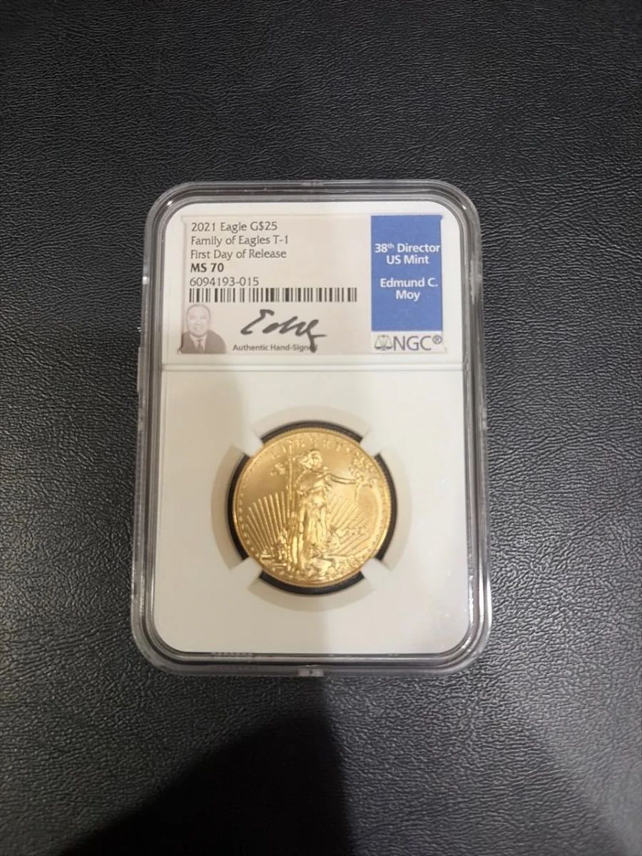 2021 American Gold Eagle $25 Type 1 – NGC MS70 First Day of Release – Edmund C. Moy Signed Label