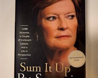 Sum It Up: 1,098 Victories, a Couple of Irrelevant Losses, and a Life in Perspective by Pat Summitt (Autographed Copy)