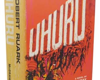 73 - 1962 First Ed. Uhuru by Robert Ruark w/ DJ (Description): Uhuru by Robert Ruark, 1962 first edition  with dust jacket. Published by McGraw-Hill,  this novel is subtitled 'A Novel of Africa  Today' and was written by the author of  Something of Value. The dust jacket features a striking orange and red design with  stylized illustrations. The book retains its  original dust cover.