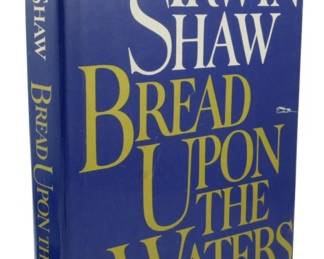 75 - 1981 First Ed. Bread Upon the Waters w/ Dust (Description): Bread Upon the Waters by Irwin Shaw, 1981  First Edition with dust cover. This hardcover  novel features its original blue dust  jacket. The dust jacket shows some wear  including tears at the top and bottom edges.