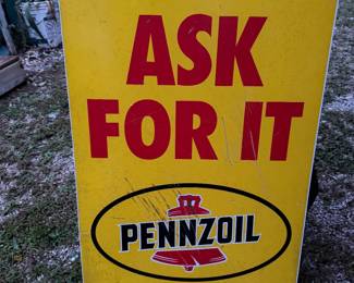 Vintage Pennzoil "Ask for It" Metal Gas Station Sign