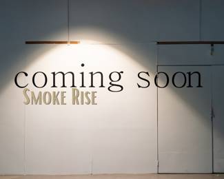SOPHISTICATED SMOKE RISE SALE : COMING SOON