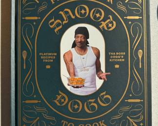 Snoop Dogg: From Crook to Cook Cookbook. 