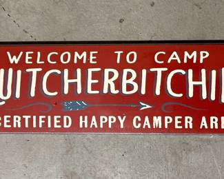 My Word! Camp Quitcherbitchin Wooden Wall Sign