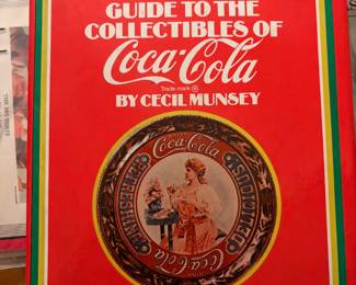 The Illustrated Guide to the Collectibles of Coca-Cola by Cecil Munsey, collector reference book