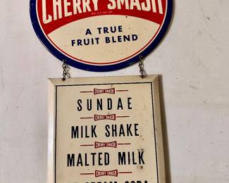 Rare 1950’s “ Cherry Smash sign” sign with Hanging Menu