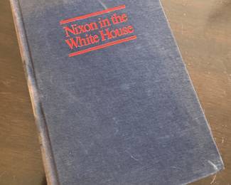 "Nixon in the White House" First Edition