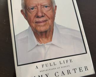 "A Full Life, Reflections at Ninety" Autographed by Jimmy Carter 