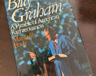 "Billy Graham - A Parable of American Righteousness"  Autographed by Marshall Frady
