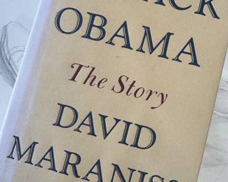 "Barack Obama - The Story" Autographed by David Maraniss