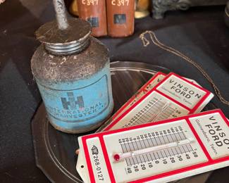 International oil can.  , Ford thermometers 