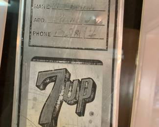 #050	Framed  7-UP In Case of Emergency Telephone Sign	 $50.00 