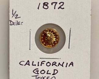 1872 - California Gold Round Commemorative Token - 1/2 Dollar