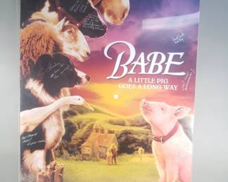 367 Lot 360 Signed Babe a Little Pig Goes a Long Way poster