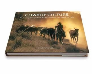 Sandy Powell, Cowboy Culture: Old West in the Sierra Nevada, Signed Hardcover