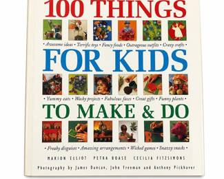 100 Things for Kids to Make & Do by Elliot, Boase & Fitzsimons, Hardcover