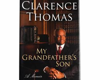 Clarence Thomas, My Grandfather's Son: A Memoir, First Edition, First Printing
