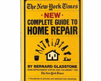 Bernard Gladstone, The New York Times New Complete Guide to Home Repair, 1976