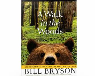 Bill Bryson, A Walk in the Woods, Broadway Books Trade Paperback
