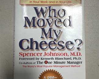 Spencer Johnson, Who Moved My Cheese? Putnam Hardcover with Dust Jacket