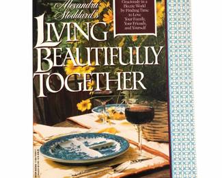 Alexandra Stoddard, Living Beautifully Together, Avon 1991 Trade Paperback